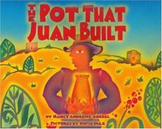 The Pot That Juan Built (Pura Belpre Honor Book. Illustrator (Awards)) 