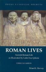 Roman Lives, Corrected Edition : Ancient Roman Life Illustrated by Latin Inscriptions 