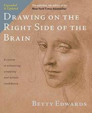 Drawing on the Right Side of the Brain : The Definitive, 4th Edition