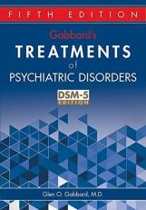 Gabbard's Treatments of Psychiatric Disorders 5th