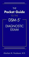 The Pocket Guide to the DSM-5® Diagnostic Exam