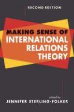 Making Sense of International Relations Theory 2nd