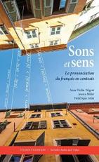 Sons et Sens : La Prononciation du Français en Contexte 