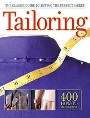 Tailoring : The Classic Guide to Sewing the Perfect Jacket 