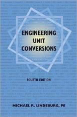 PPI Engineering Unit Conversions, 4th Edition - a Comprehensive Guide to Understanding Conversions and PE Metrics