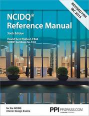 PPI Interior Design Reference Manual, 6th Edition - a Complete NCDIQ Reference Manual