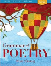 Grammar of Poetry : Student Edition 2nd