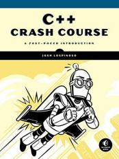 C++ Crash Course : A Fast-Paced Introduction 