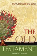 The Old Testament : Our Call to Faith and Justice 