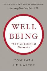 Wellbeing: the Five Essential Elements : The Five Essential Elements