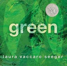 Green : (Caldecott Honor Book) 
