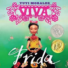 Viva Frida : (Caldecott Honor Book) 