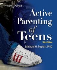Active Parenting of Teens, 3rd Edition