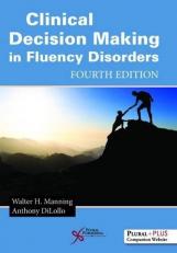Clinical Decision Making in Fluency Disorders with Code 4th