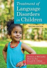 Treatment of Language Disorders in Children With DVD 2nd
