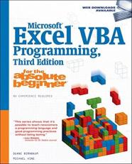 Microsoft© Excel© VBA Programming for the Absolute Beginner 3rd