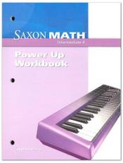 Saxon Math Intermediate 4 : Power-Up Workbook