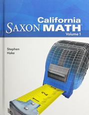 Saxon Math Intermediate 5 California Volume 1
