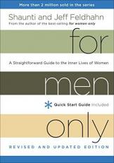 For Men Only, Revised and Updated Edition : A Straightforward Guide to the Inner Lives of Women 