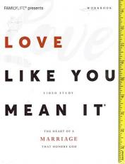 Love Like You Mean It - WORKBOOK ONLY 