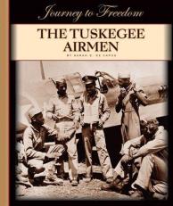 The Tuskegee Airmen 