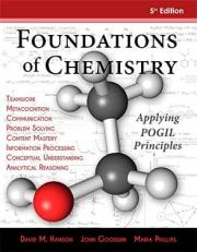 Foundations of Chemistry : Applying POGIL Principles 