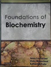 Foundations of Biochemistry 4th