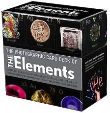Photographic Card Deck of the Elements : With Big Beautiful Photographs of All 118 Elements in the Periodic Table 
