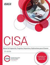 CISA Review Questions, Answers and Explanations Manual, 12th Edition
