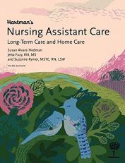 Hartman's Nursing Assistant Care : Long-Term Care and Home Care 3rd