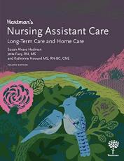 Hartman's Nursing Assistant Care : Long-Term Care and Home Care 4th