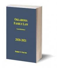 Oklahoma Family Law--Cases & Materials (2020-2021 ed.) 