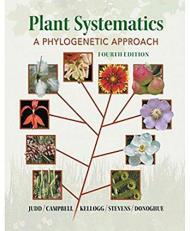 Plant Systematics : A Phylogenetic Approach 4th