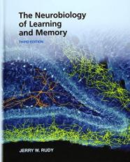 The Neurobiology of Learning and Memory 3rd