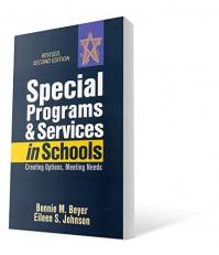 Special Programs and Services in Schools : Creating Options, Meeting Needs, Revised, 2nd Edition