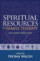 Spiritual Resources in Family Therapy 2nd