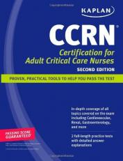CCRN : Certification for Adult Critical Care Nurses 2nd