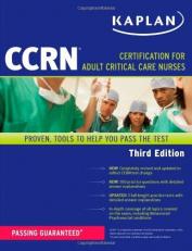 CCRN : Certification for Adult Critical Care Nurses 3rd