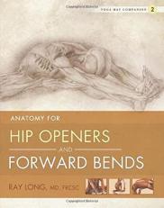 Hip Openers and Forward Bends 