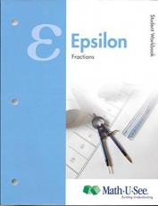 Epsilon Student Workbook : Fractions 