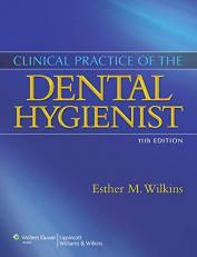 Clinical Practice of the Dental Hygienist 11th