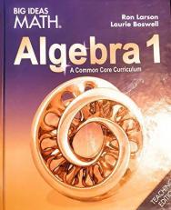 BIG IDEAS MATH Algebra 1 : Common Core Teacher Edition 2015