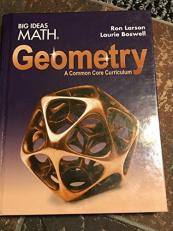 BIG IDEAS MATH Geometry : Common Core Teacher Edition 2015 