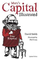 Marx's Capital Illustrated : An Illustrated Introduction 