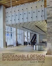 Sustainable Design for Interior Environments Second Edition