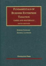 Fundamentals of Business Enterprise Taxation 5th
