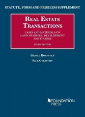 Statute, Form and Problem Supplement to Real Estate Transactions, 6th