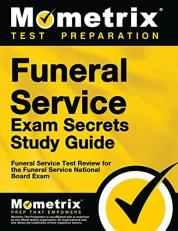 Funeral Service Exam Secrets Study Guide : Funeral Service Test Review for the Funeral Service National Board Exam 