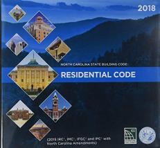 North Carolina State Building Code: Residential Code 2018 