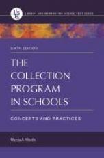 The Collection Program in Schools : Concepts and Practices, 6th Edition